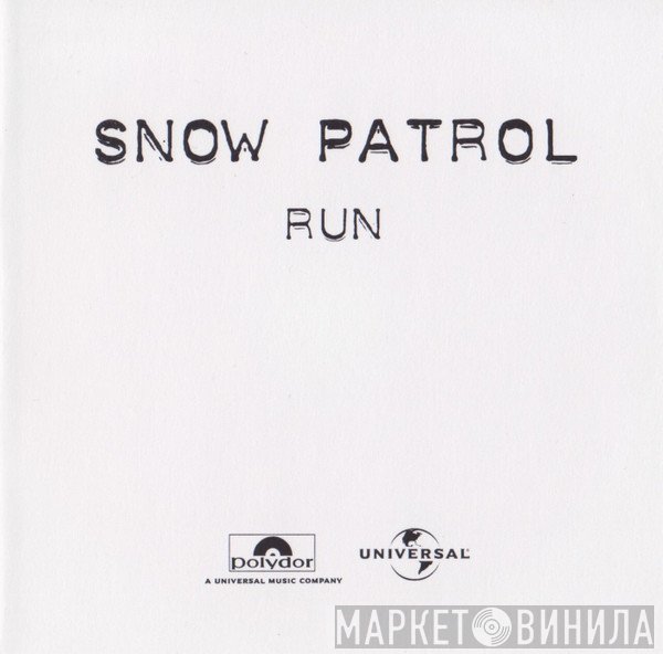 Snow Patrol  - Run