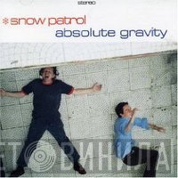 Snow Patrol - Velocity Girl / Absolute Gravity