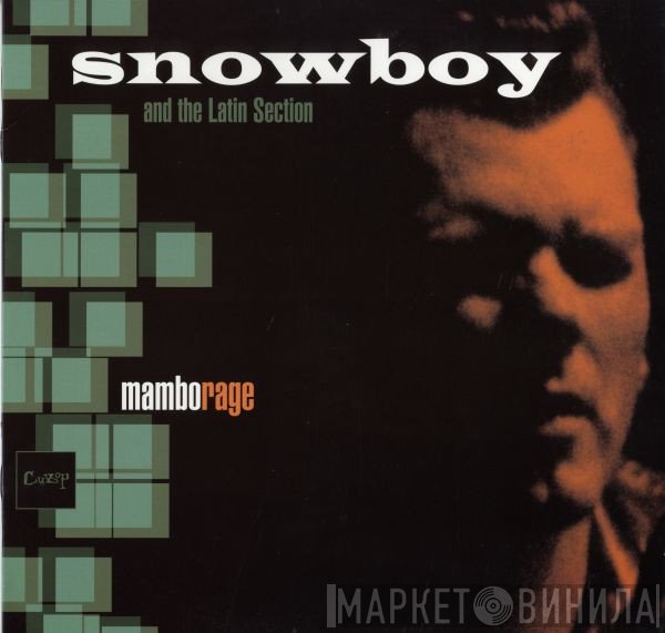 Snowboy & The Latin Section - Mambo Rage