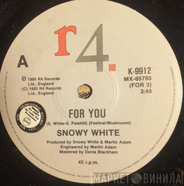 Snowy White  - For You