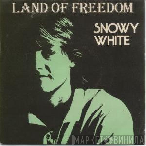 Snowy White  - Land Of Freedom