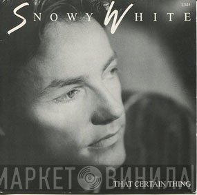 Snowy White - That Certain Thing