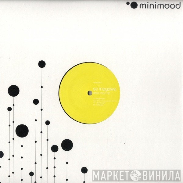 So Inagawa  - Deep Tokyo EP