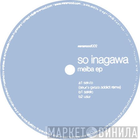 So Inagawa  - Meiba EP
