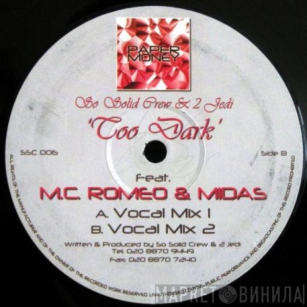 So Solid Crew & 2 Jedi  - Too Dark