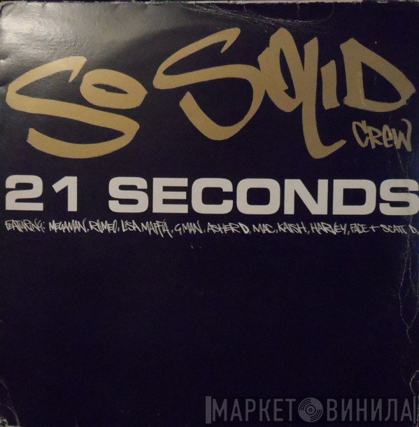 So Solid Crew  - 21 Seconds