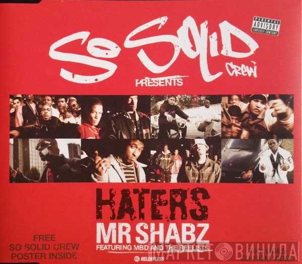 So Solid Crew, Mr. Shabz, The Reelists, MBD  - Haters