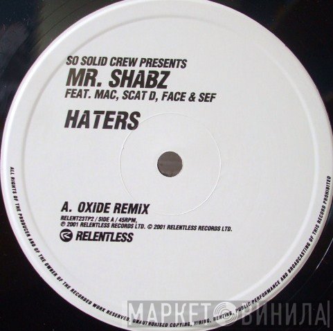 So Solid Crew, Mr. Shabz - Haters (Oxide Remix)