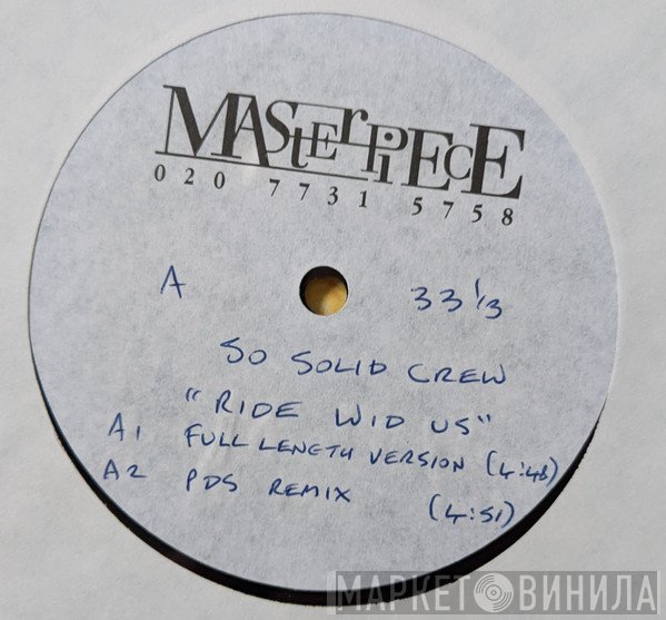 So Solid Crew  - Ride Wid Us