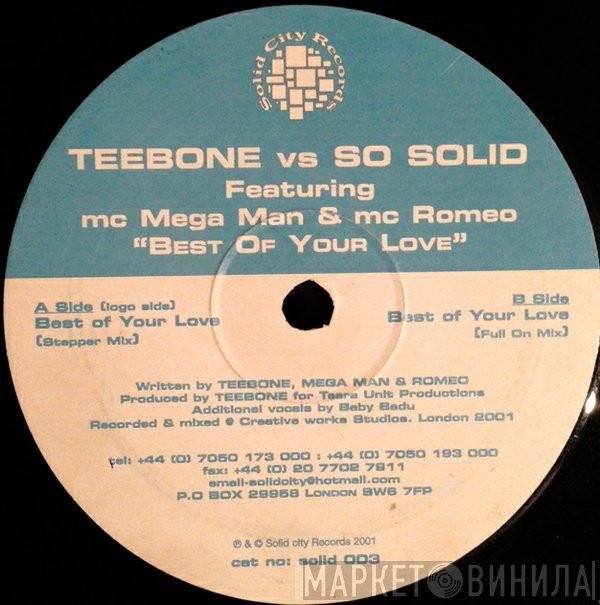 So Solid Crew, Teebone, Romeo, Megaman - Best Of Your Love
