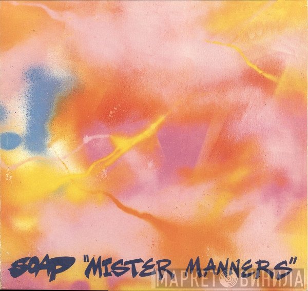 Soap - Mister Manners