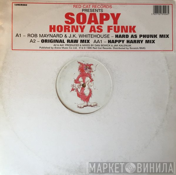 Soapy - Horny As Funk