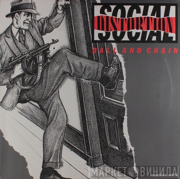 Social Distortion  - Ball And Chain