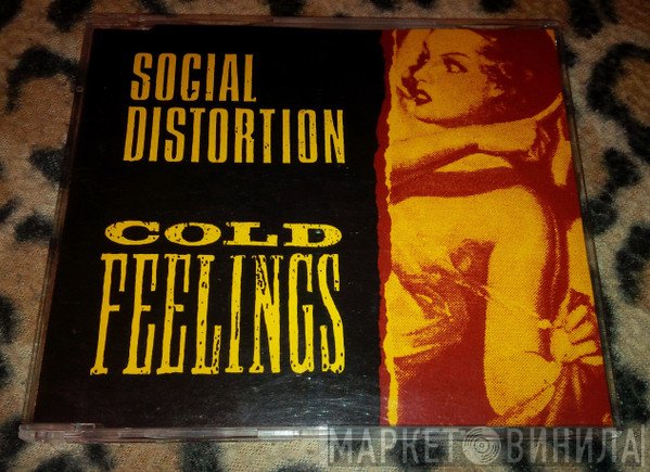 Social Distortion  - Cold Feelings
