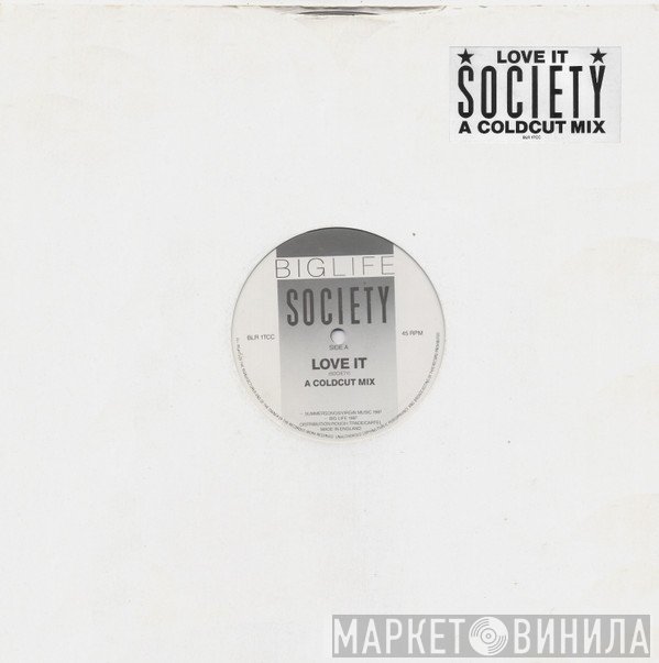 Society  - Love It