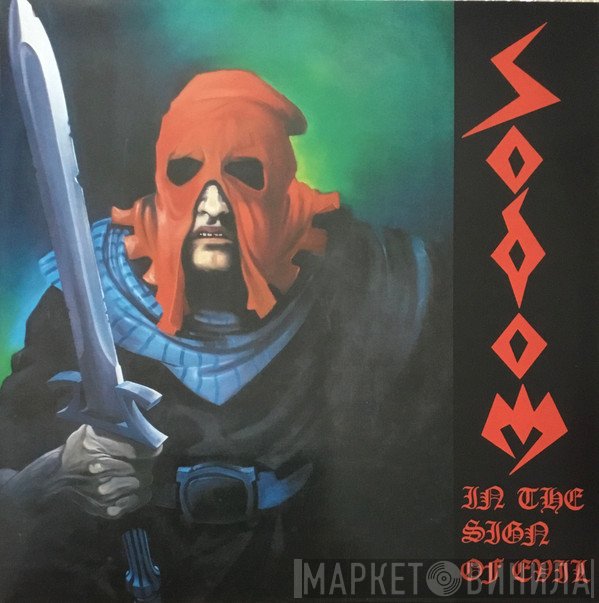 Sodom, Hellhammer   - In The Sign Of Evil / Apocalyptic Raids