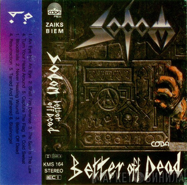 Sodom  - Better Off Dead