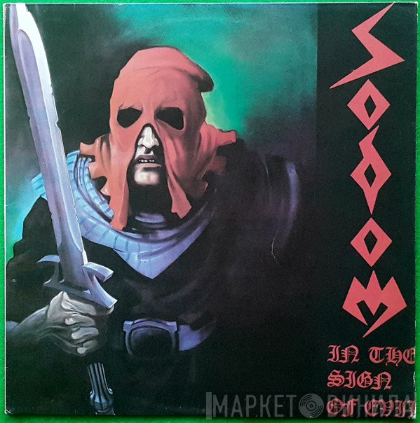 Sodom  - In The Sign Of Evil