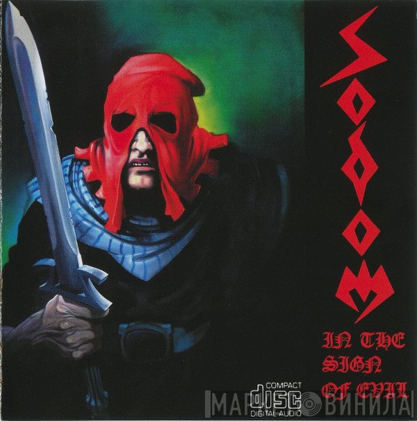 Sodom  - In The Sign Of Evil