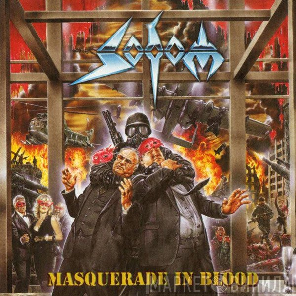 Sodom  - Masquerade In Blood