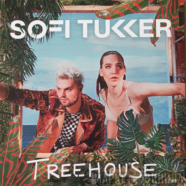 Sofi Tukker  - Treehouse