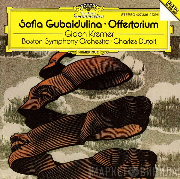 Sofia Gubaidulina - Gidon Kremer, Boston Symphony Orchestra · Charles Dutoit  - Offertorium