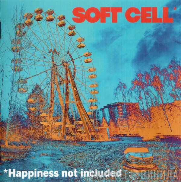 Soft Cell  - *Happiness Not Included