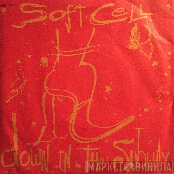 Soft Cell  - Down In The Subway