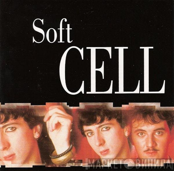 Soft Cell  - Soft Cell