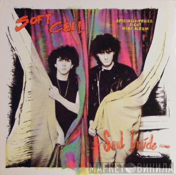 Soft Cell  - Soul Inside