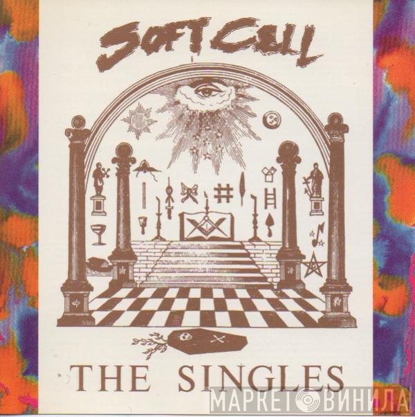 Soft Cell - The Singles