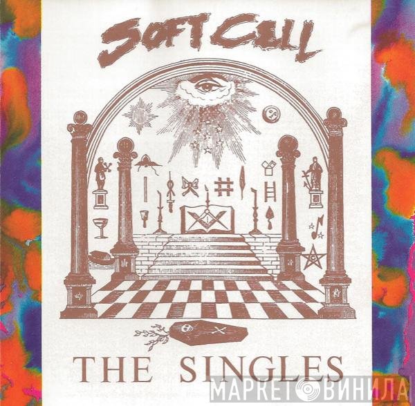 Soft Cell - The Singles