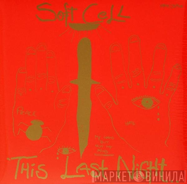 Soft Cell - This Last Night In Sodom