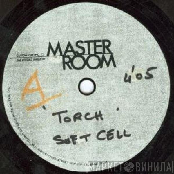 Soft Cell  - Torch