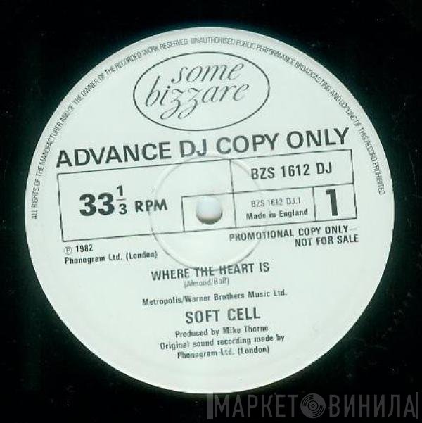 Soft Cell - Where The Heart Is