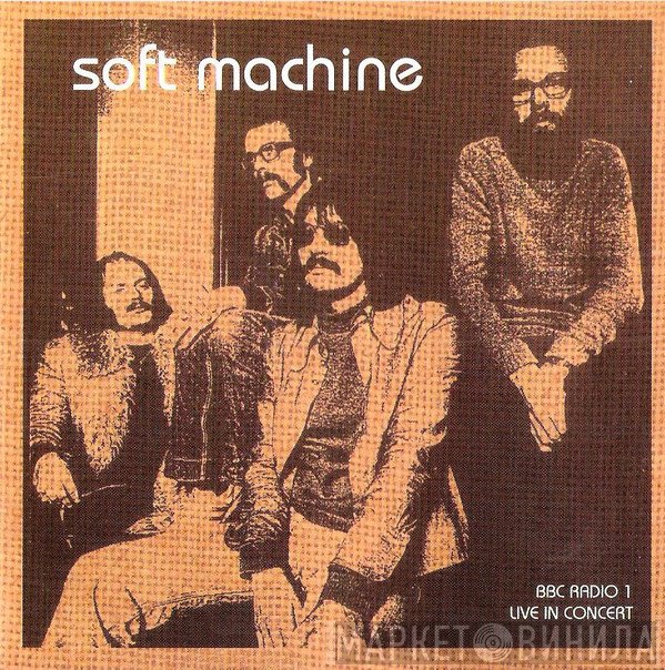Soft Machine  - BBC Radio 1 Live In Concert