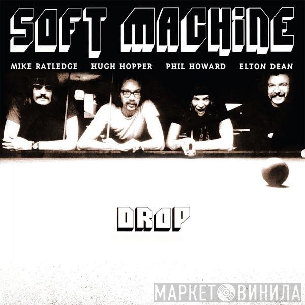 Soft Machine - Drop