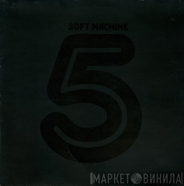 Soft Machine  - Fifth