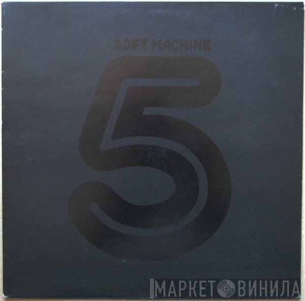 Soft Machine  - Fifth