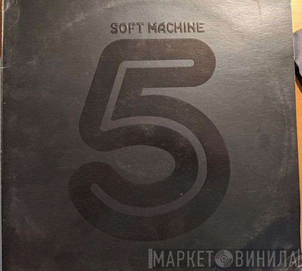 Soft Machine  - Fifth