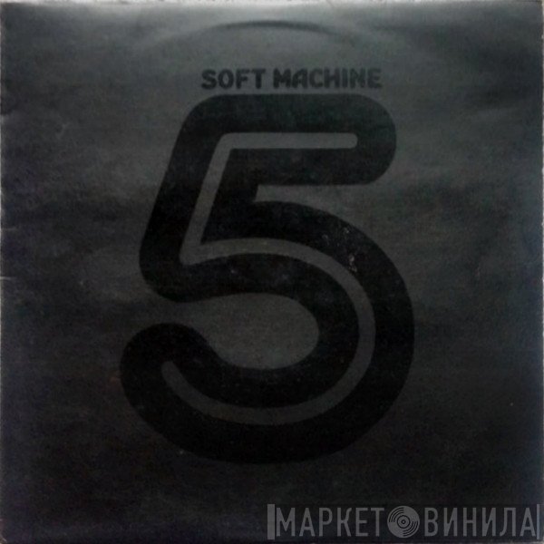 Soft Machine  - Fifth