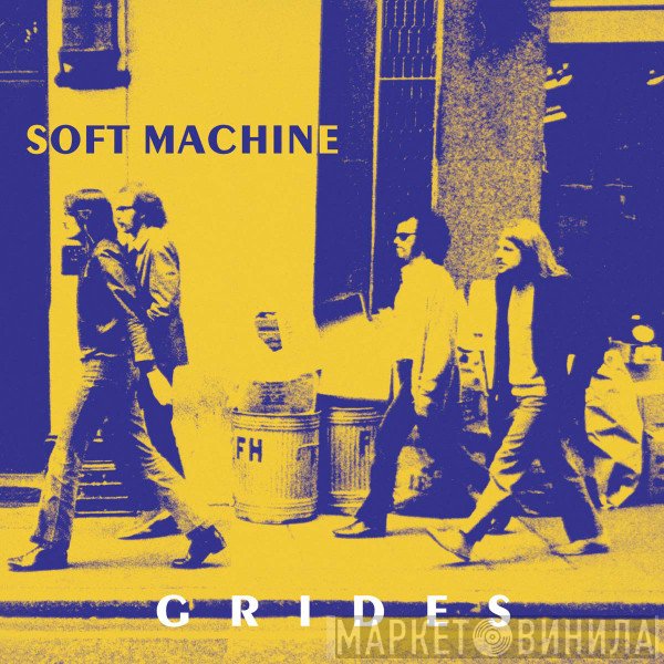 Soft Machine  - Grides