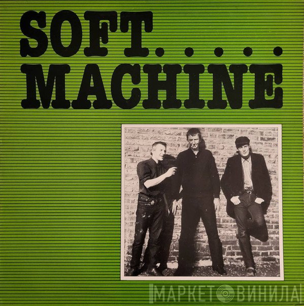 Soft Machine  - Soft Machine