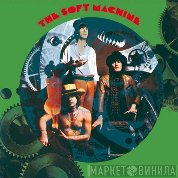 Soft Machine  - The Soft Machine