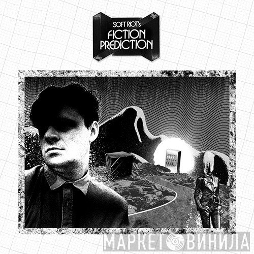 Soft Riot  - Fiction Prediction