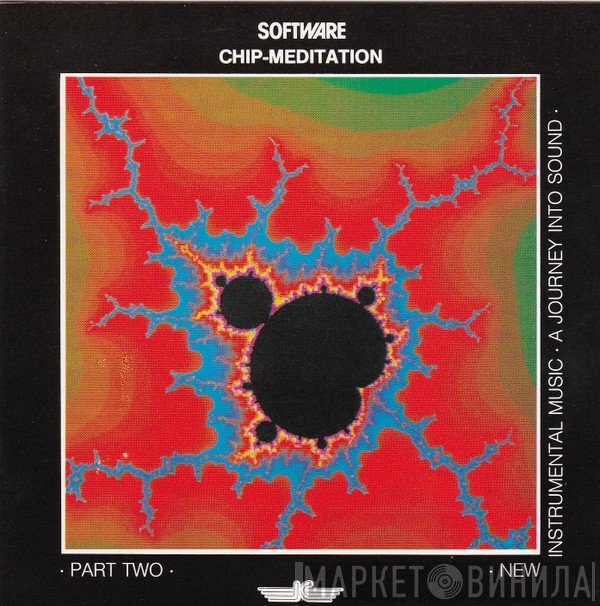 Software  - Chip-Meditation Part Two