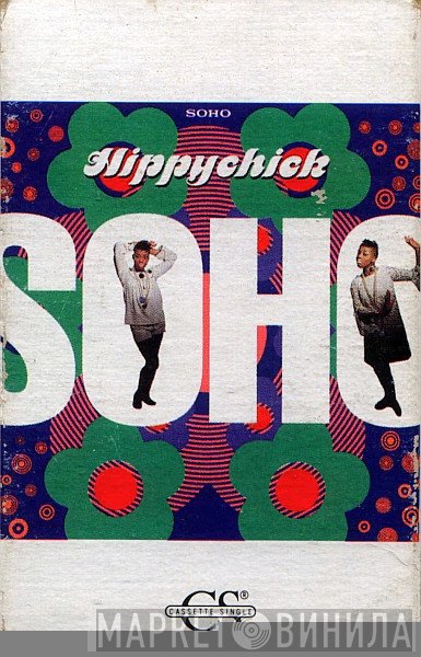 Soho   - Hippychick
