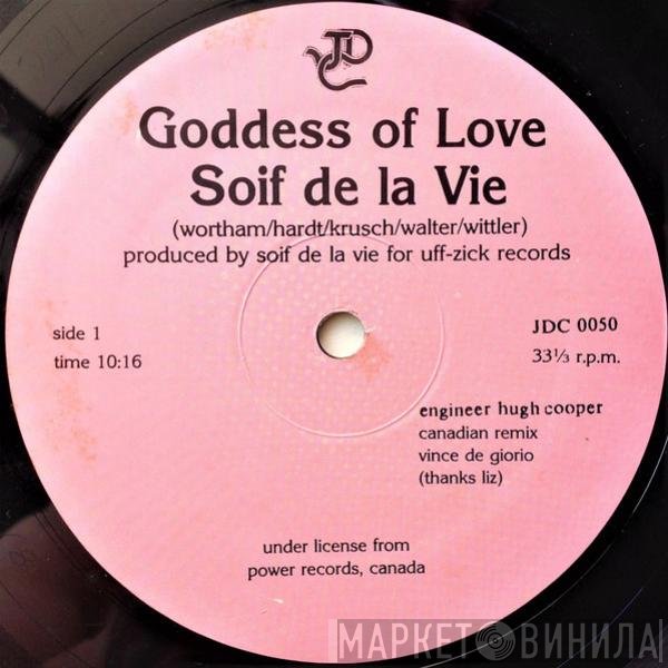 Soif De La Vie - Goddess Of Love