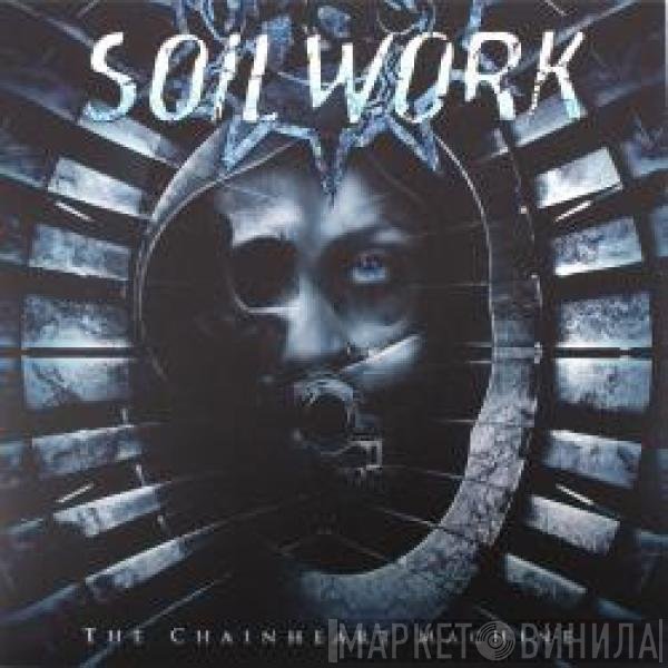 Soilwork  - The Chainheart Machine