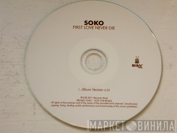 Soko  - First Love Never Die